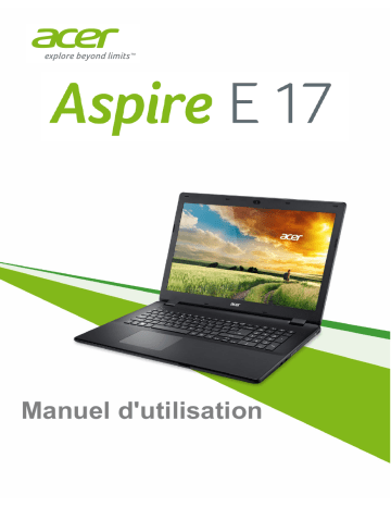 Manuel du propriétaire | Acer Aspire E 17-E5-731G Manuel utilisateur | Fixfr