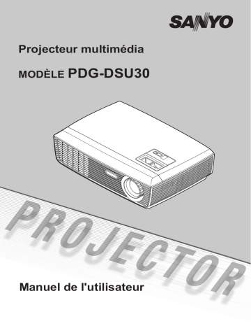 Manuel du propriétaire | Sanyo PDG-DSU30 Manuel utilisateur | Fixfr