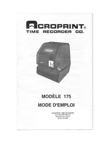 Manuel du propriétaire | Acroprint Modèle 175 Manuel utilisateur | Fixfr