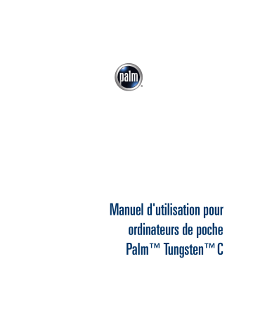 Manuel du propriétaire | Palm Tungsten C Manuel utilisateur | Fixfr