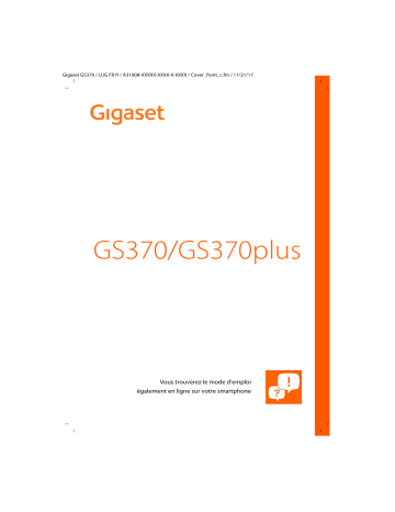 GS370 Plus | Mode d'emploi | Gigaset GS370 Manuel utilisateur | Fixfr