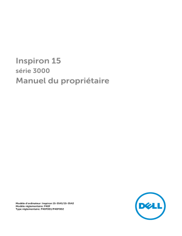 Dell Inspiron 3542 laptop Manuel du propriétaire | Fixfr