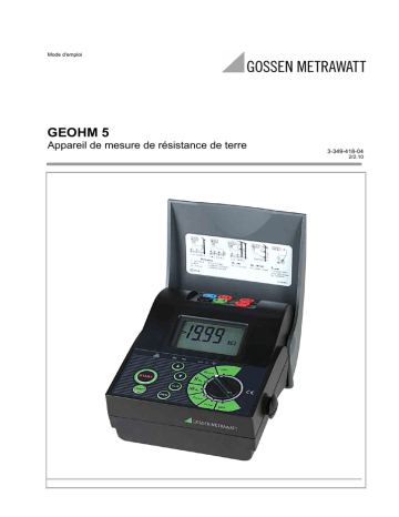 Mode d'emploi | Gossen MetraWatt GEOHM 5 Operating instrustions | Fixfr