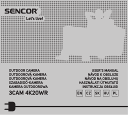 Sencor 3CAM 4K20WR Manuel utilisateur