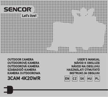 Sencor 3CAM 4K20WR Manuel utilisateur | Fixfr