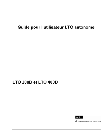 Manuel du propriétaire | Quantum LTO 200D Manuel utilisateur | Fixfr