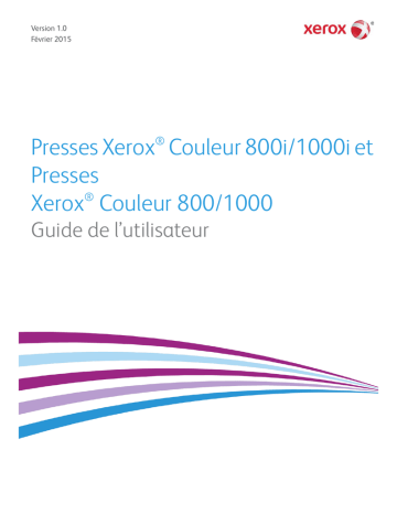 Xerox Color 800/1000/i Digital Press Mode d'emploi | Fixfr
