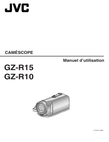 Manuel du propriétaire | JVC EVERIO GZ-R10 Manuel utilisateur | Fixfr