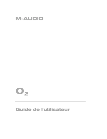 Manuel du propriétaire | M-Audio O2 Manuel utilisateur | Fixfr