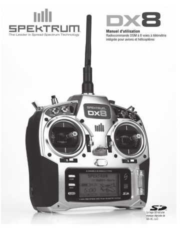 DX8 8CH Transmitter | DX8 Transmitter Only MD2 | Spektrum DX8 DSMX Transmitter Only MD2 Manuel utilisateur | Fixfr