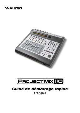 M-Audio PROJECT MIX I-O Manuel utilisateur