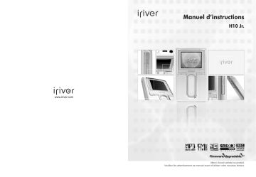 Manuel du propriétaire | iRiver H10 jr Manuel utilisateur | Fixfr