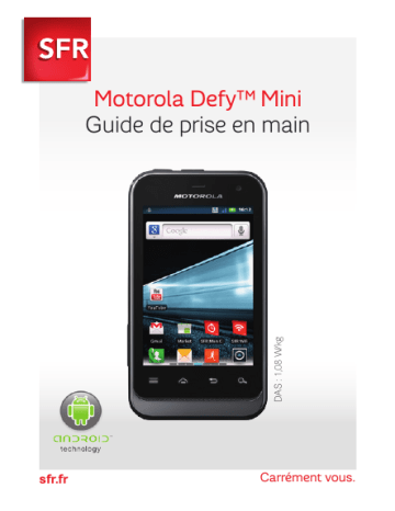 Mode d'emploi | Motorola DEFY Mini sfr Manuel utilisateur | Fixfr