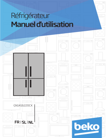 Manuel du propriétaire | Beko GNE60522XGNE60532DXGNE6039XP Manuel utilisateur | Fixfr