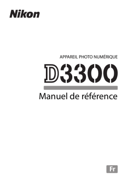 Nikon D3300 Manuel utilisateur