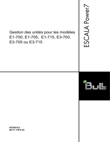 Bull E1-700, E1-705, E1-715, E3-700, E3-705 or E3-715 Manuel utilisateur | Fixfr