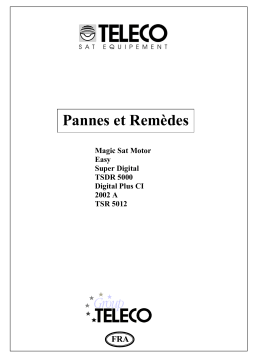 Teleco Troubleshooting-Magic Sat Motor–Easy-SuperDigital-TSDR5000-DigitalPlusCI-2002A-TSR5012 Manuel utilisateur