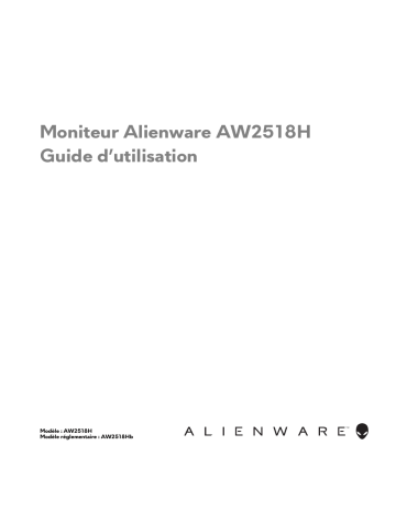 Alienware AW2518H 25 Gaming Monitor Manuel utilisateur | Fixfr