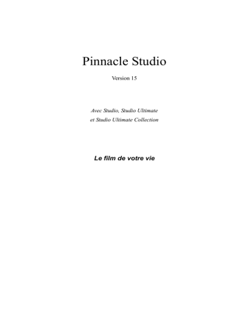 Mode d'emploi | Avid Pinnacle Studio 15 Manuel utilisateur | Fixfr