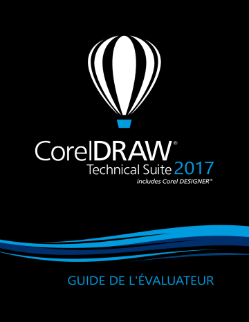 Corel Draw Technical Suite 2017 Manuel utilisateur | Fixfr