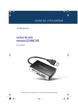 Insignia NS-CR2031 USB 2.0 SD/MMC/MS Memory Card Reader Manuel utilisateur