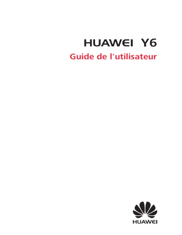 Manuel du propriétaire | Huawei Y6 Manuel utilisateur | Fixfr