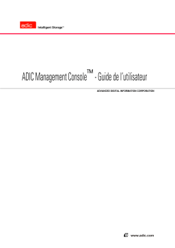 Quantum ADIC MANAGEMENT CONSOLE Manuel utilisateur