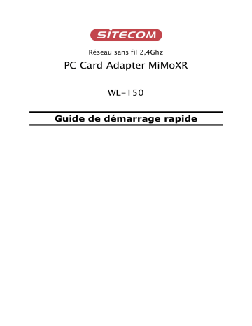 Manuel du propriétaire | Sitecom WL-150 WIRELESS PC CARD ADAPTER MIMOXR Manuel utilisateur | Fixfr