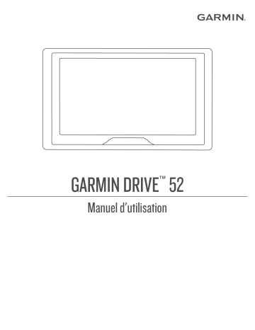 Garmin Drive 52 Mode d'emploi | Fixfr