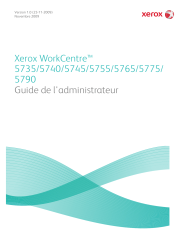 Manuel du propriétaire | Xerox WORKCENTRE 5755 Manuel utilisateur | Fixfr