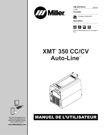 NA214046U | Manuel du propriétaire | Miller XMT 350 CC/CV AUTO-LINE Manuel utilisateur | Fixfr