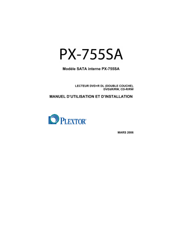 Manuel du propriétaire | Plextor PX-755 Manuel utilisateur | Fixfr