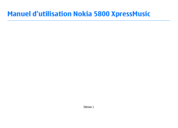 Nokia 5800 XpressMusic Manuel utilisateur