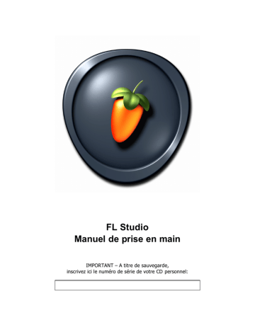 FRUITY LOOPS FL Studio 6 Manuel utilisateur | Fixfr