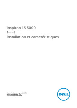 Dell Inspiron 15 5578 2-in-1 laptop Guide de démarrage rapide