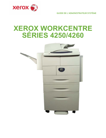 Manuel du propriétaire | Xerox WORKCENTRE 4250 Manuel utilisateur | Fixfr