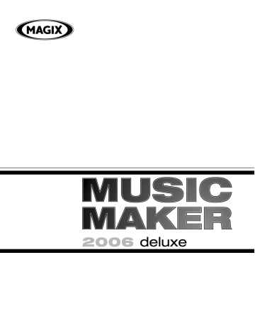 Mode d'emploi | MAGIX Music Maker 2006 Deluxe Manuel utilisateur | Fixfr