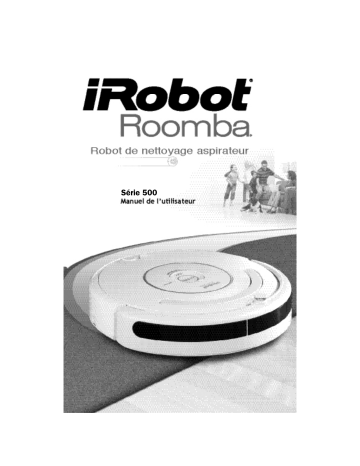Manuel du propriétaire | iRobot ROOMBA 545 Manuel utilisateur | Fixfr