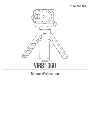 Garmin VIRB 360 Mode d'emploi | Fixfr