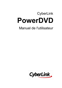 CyberLink PowerDVD 14 Manuel utilisateur