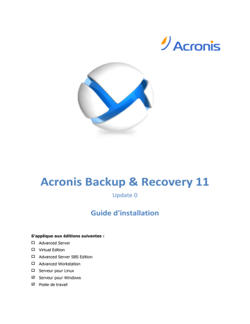 Backup & Recovery 11 workstation | Mode d'emploi | ACRONIS Backup & Recovery 11 server pour windows Manuel utilisateur | Fixfr