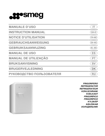 Manuel du propriétaire | Smeg FAB28RBE3FAB28RCR3FAB28RPG3FAB28RRD3FAB28RSV3FAB28RWH3FAB28RYW3 Manuel utilisateur | Fixfr