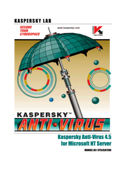 KAPERSKY ANTI-VIRUS 4.5 Manuel utilisateur