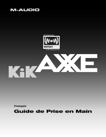 Manuel du propriétaire | M-Audio KIK AXXE Manuel utilisateur | Fixfr
