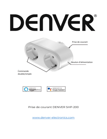 Denver SHP-200 Smart home power plug 2in1 Manuel utilisateur | Fixfr