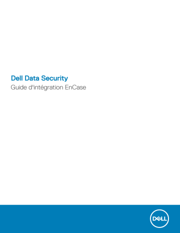 Mode d'emploi | Dell Encryption security Manuel utilisateur | Fixfr