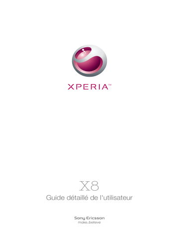 Mode d'emploi | Sony Xperia X8 Manuel utilisateur | Fixfr