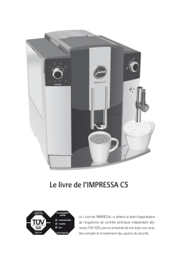 Jura IMPRESSA C5 Manuel utilisateur