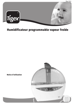 Tigex HUMIDIFICATEUR PROGRAMMABLE VAPEUR FROIDE Manuel utilisateur