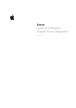 Apple XSERVE DIAGNOSTICS Manuel utilisateur